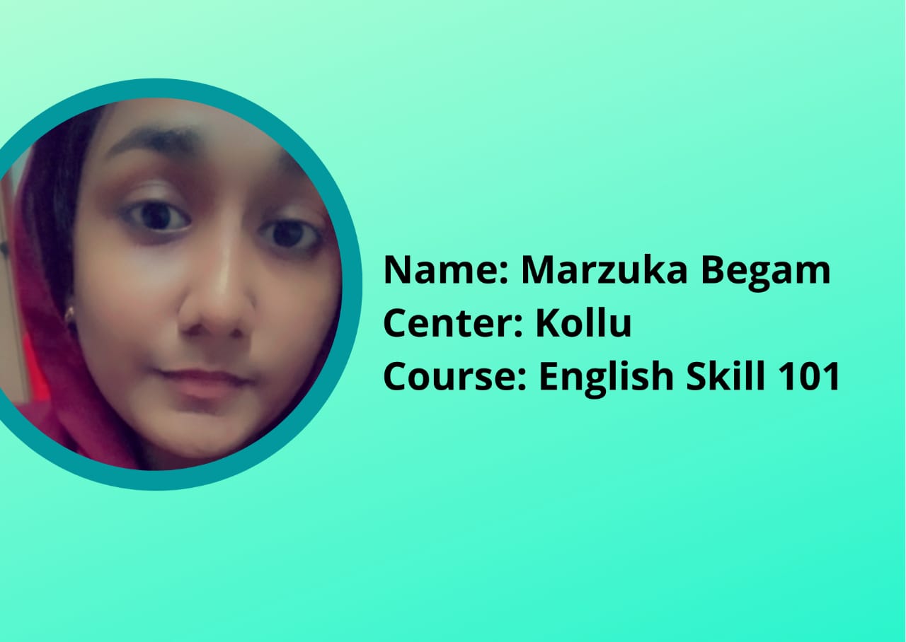 English Skill 101 - Marzuka Begam