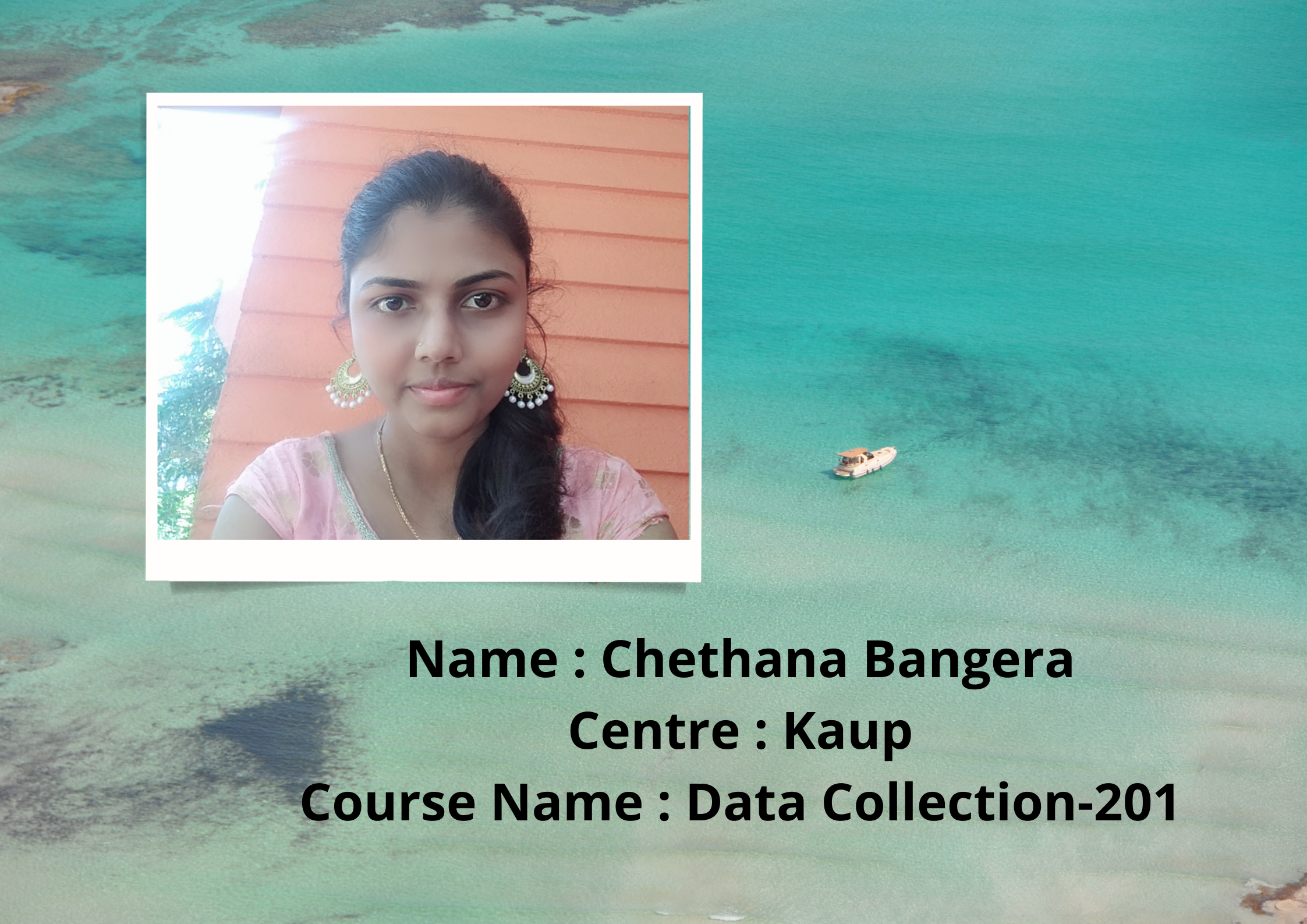 Data collection 201 - Chethana Bangera