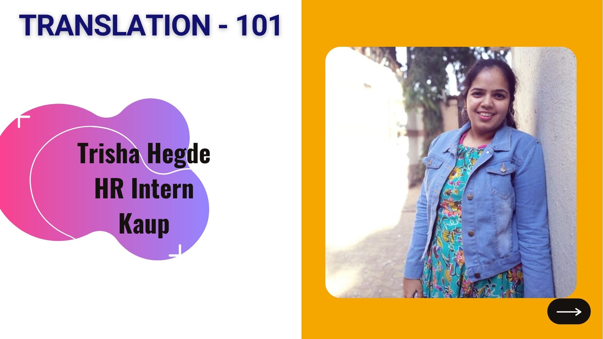 Translation 101 - Trisha Hegde