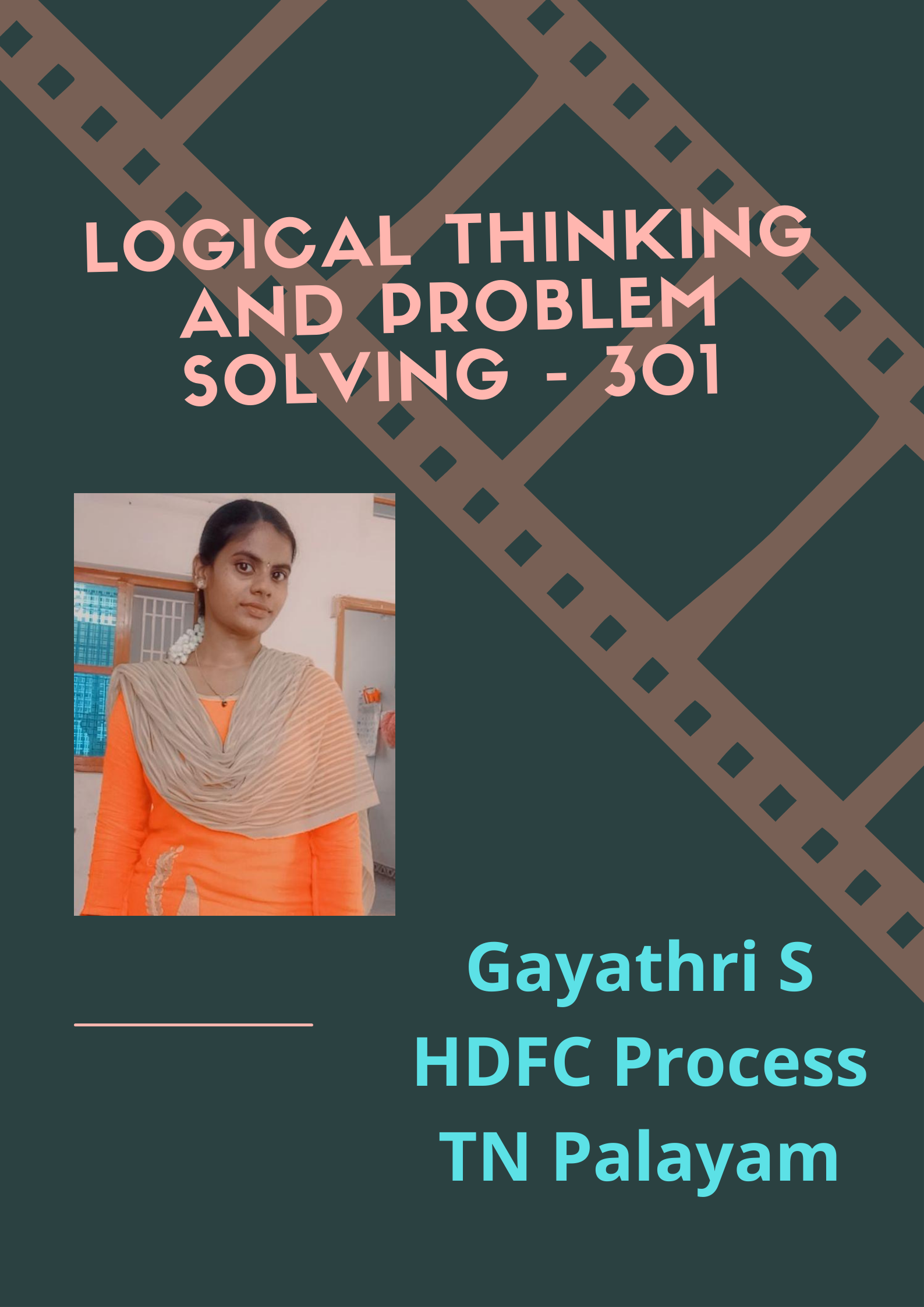 Logical thinking  301 - Gayathri S