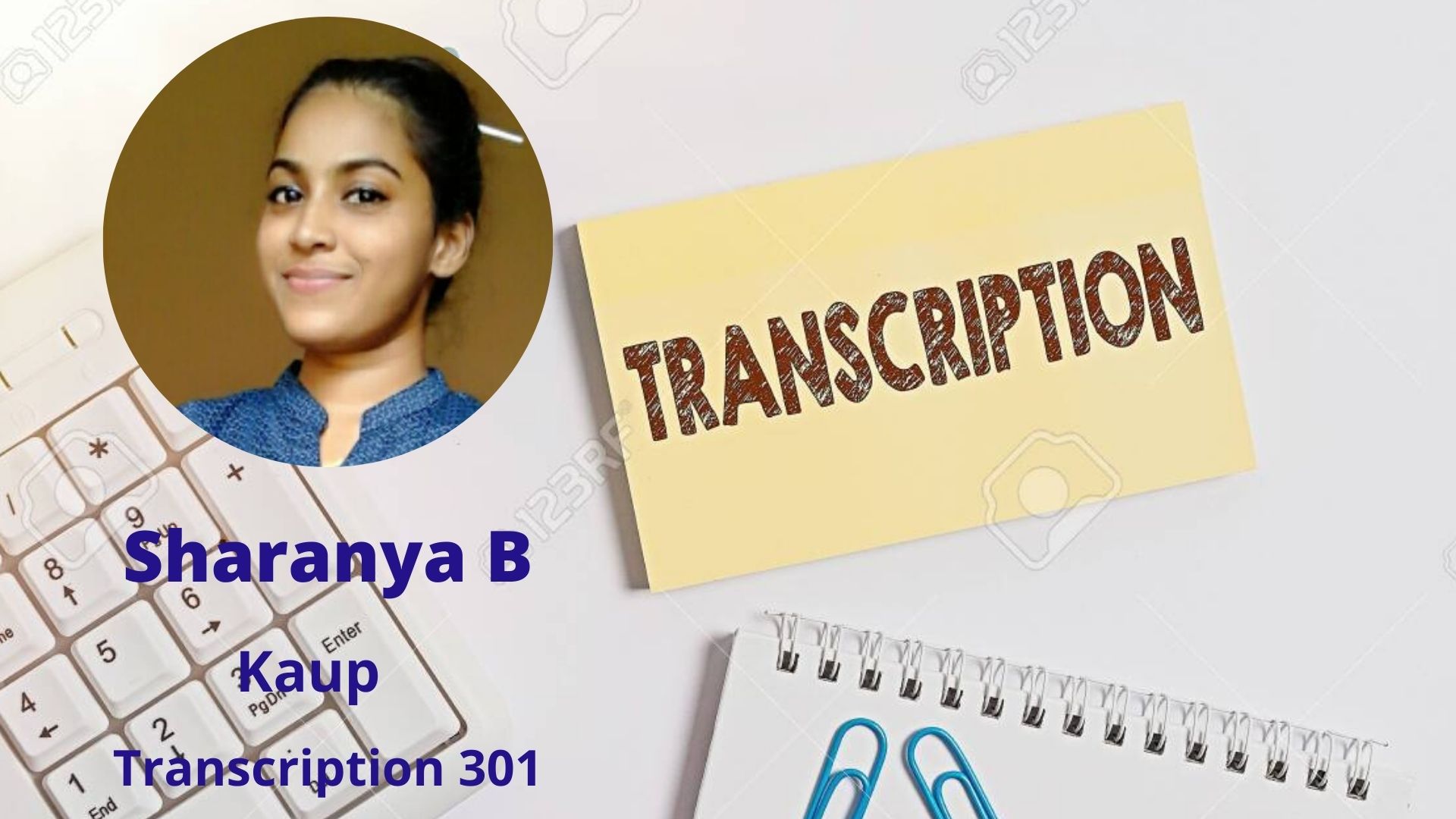 Transcription 301 - Sharanya B