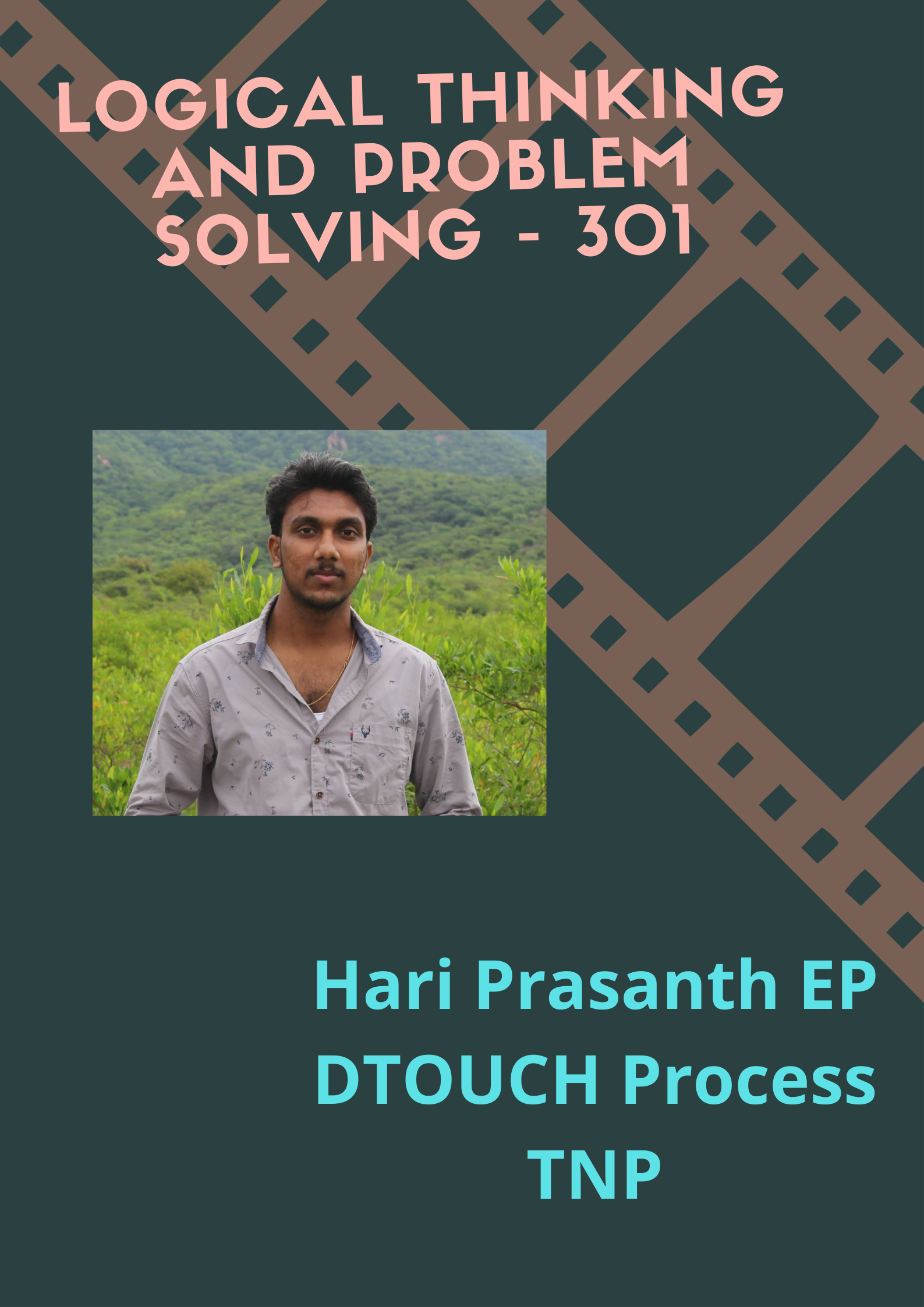 Logical thinking 301 - Hari Prasanth EP