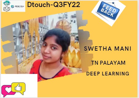 Swetha mani -TN Palayam- Deep learning