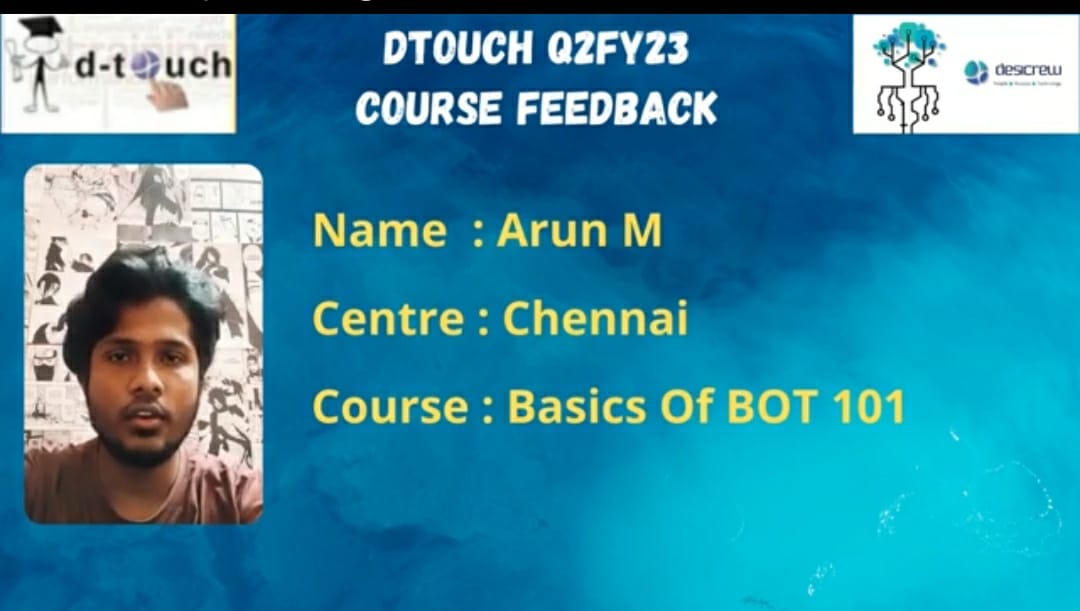 Arun M-Chennai -Basics of BOT 101